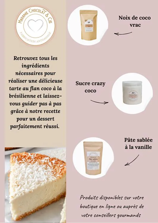 Lot flan coco &agrave; la br&eacute;silienne + recette