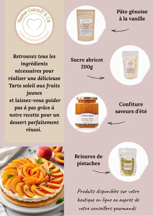 Lot tarte soleil aux fruits jaunes + recette
